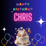 This gif features a white star, balloons, happy birthday cake, blue and black background, and a beautifully written Happy birthday Chris.